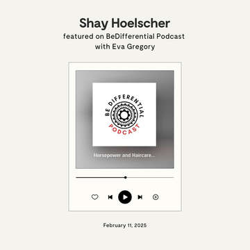 Horsepower and Hair Care with Shay Hoelscher - BeDifferential
