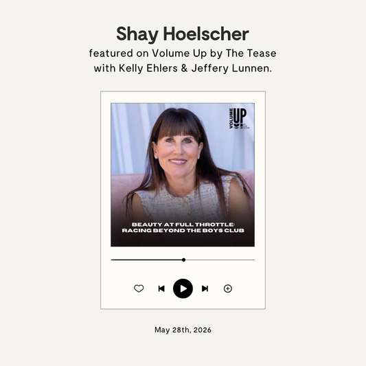 Beauty at Full Throttle: Racing Beyond the Boys Club with Shay Hoelscher