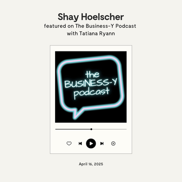 The Business-Y Podcast with Tatiana Ryann